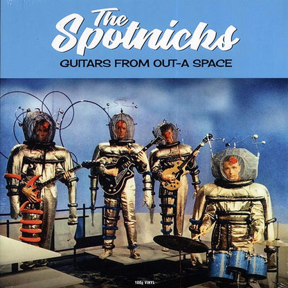 The Spotnicks - Guitars From Out-A Space (LP)