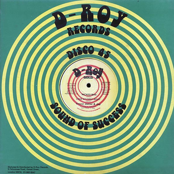 Trevor Junior - Hip Hip Hooray; Trevor Junior - If You Want My Love  /  Trevor Junior - Wicked Man; Trevor Junior & Joy - Love At First Sight (12")