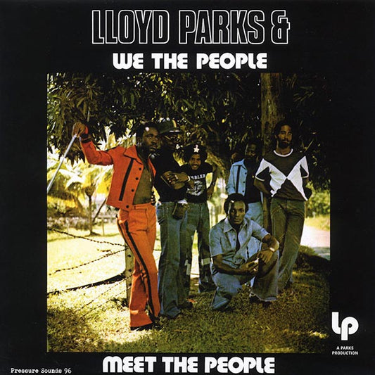 Lloyd Parks & We The People - Meet The People (LP) - PureSound Records