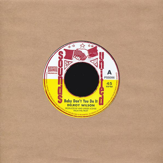 Delroy Wilson - Baby Don't You Do It  /  Version (7")