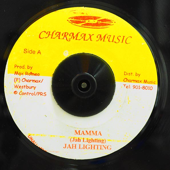 Jah Lightning (Max Romeo) - Mamma  /  Version (7")