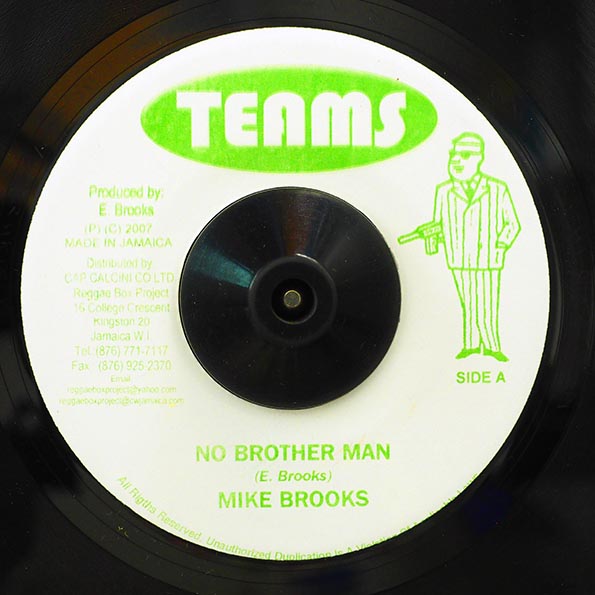Mike Brooks - No Brother Man  /  Mike Brooks - Who Have Eyes To See (7")