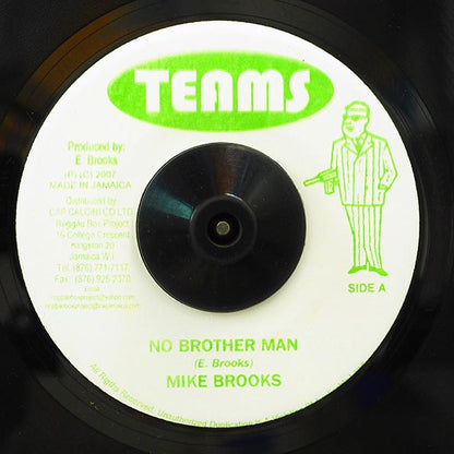 Mike Brooks - No Brother Man  /  Mike Brooks - Who Have Eyes To See (7")