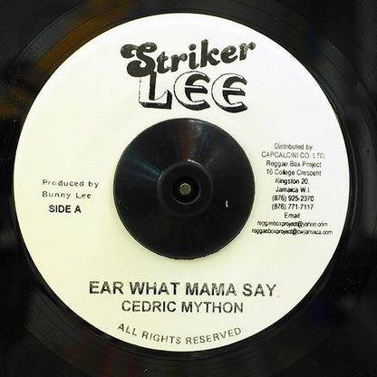 Cedric Myton - Ear What Mama Say  /  Version (7")