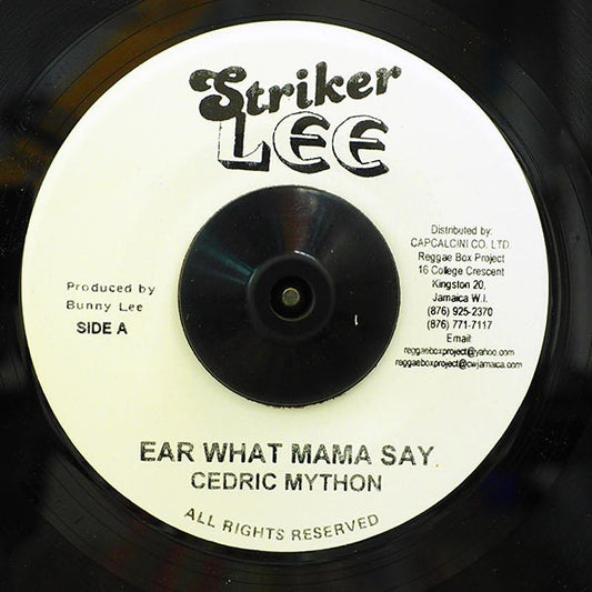 Cedric Myton - Ear What Mama Say  /  Version (7")