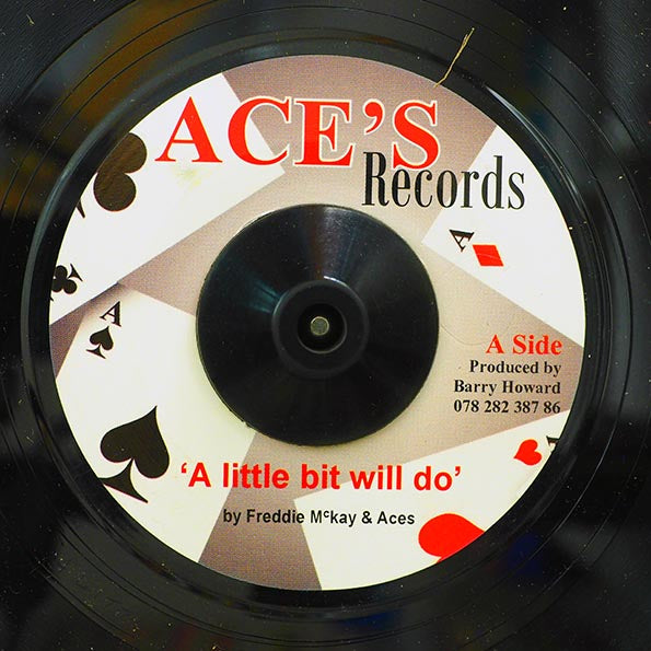 Freddie McKay & The Aces - A Little Bit Will Do  /  Joy White - Ain't Misbehaving (7")