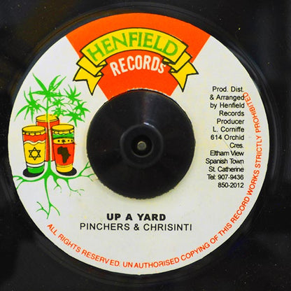 Pinchers, Chrisinti - Up A Yard  /  Version (7")