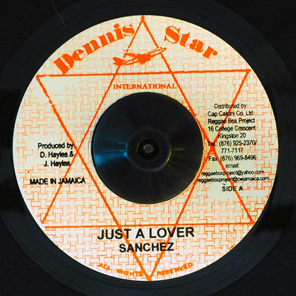 Sanchez - Just A Lover  /  Mikey Melody - Riding High (7")