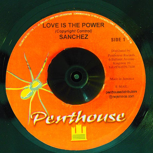Sanchez - Love Is The Power  /  Version (7")