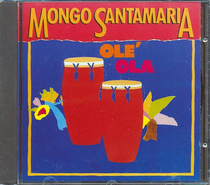 Mongo Santamaria - Ole Ola (CD)