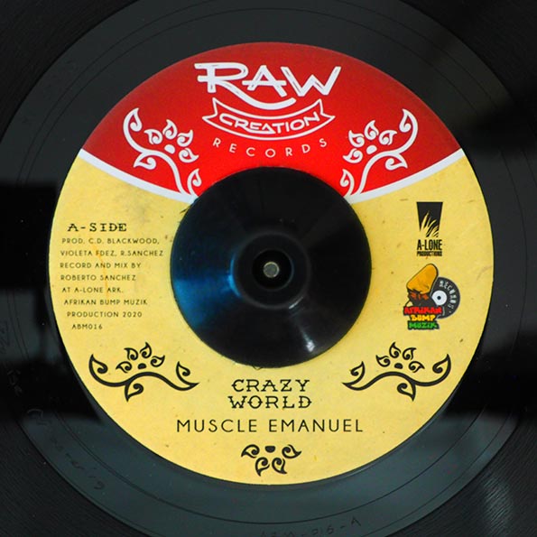Muscle Emanuel - Crazy World  /  Afrikan Bump, Lone Ark Riddim Force - Crazy Dub (7")