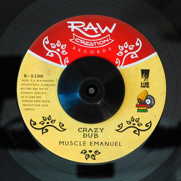 Muscle Emanuel - Crazy World  /  Afrikan Bump, Lone Ark Riddim Force - Crazy Dub (7")