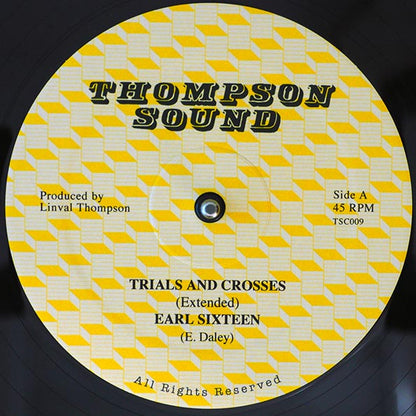 Earl Sixteen, The Roots Radics - Trials And Crosses (Extended Mix)  /  Sammy Dread, The Roots Radics - Follow Fashion (12")