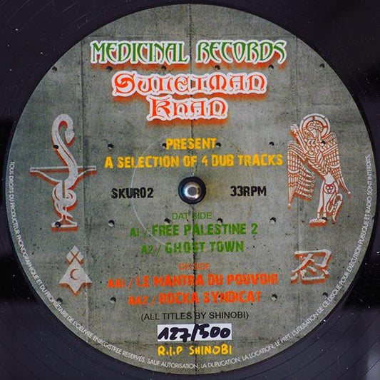 Suleiman Khan - Le Mantra Du Pouvoir; Suleiman Khan - Rocka Syndicat  /  Suleiman Khan - Free Palestine; Suleiman Khan - Ghost Town (12")