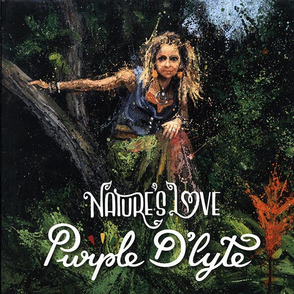 Purple D'Lyte - Nature's Love (LP) - PureSound Records