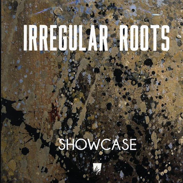Irregular Roots - Showcase (LP) - PureSound Records