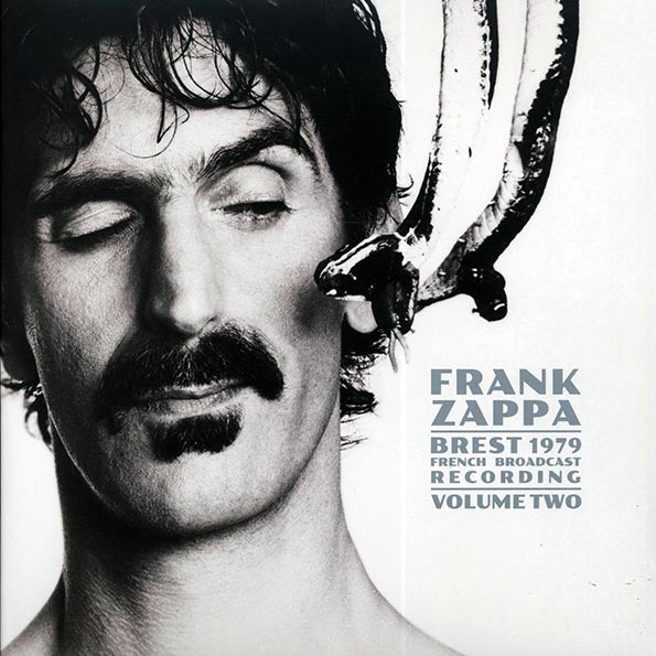 Frank Zappa - Brest 1979 Volume 2: French Broadcast Recording (LP) - PureSound Records