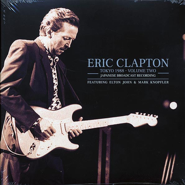 Eric Clapton - Tokyo 1988 Volume 2: Japanese Broadcast Recording Featuring Elton John & Mark Knopfler (ltd. ed.) (LP) - PureSound Records