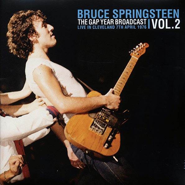 Bruce Springsteen - The Gap Year Broadcast Volume 2: Live In Cleveland 7th April 1976 (LP) - PureSound Records