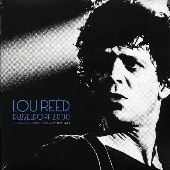 Lou Reed - Dusseldorf 2000 Volume 2: The Classic German Broadcast (LP) - PureSound Records