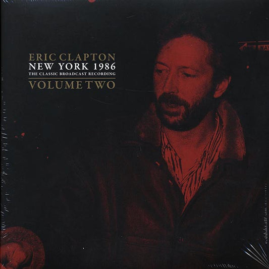 Eric Clapton - New York 1986 Volume 2: The Classic Broadcast Recording (LP) - PureSound Records