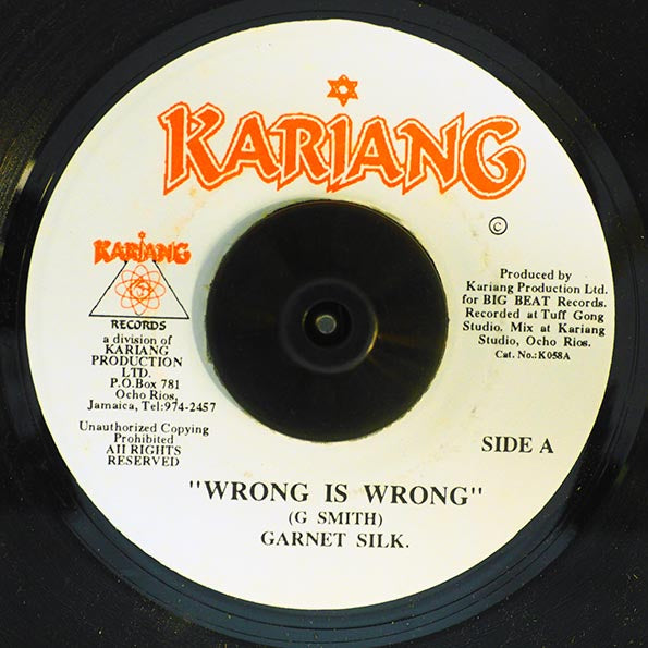 Garnett Silk - Wrong Is Wrong  /  Garnett Silk - Wrong Is Wrong (7")