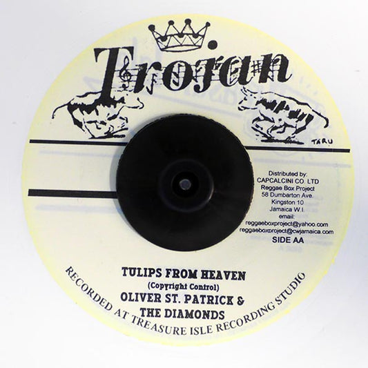 Oliver St. Patrick & The Diamonds - Tulips From Heaven  /  Oliver St. Patrick & The Diamonds - I Want To Be Loved (7")
