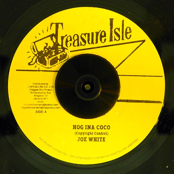 Joe White - Hog Ina Coco  /  Roland Alphonso - Sandy Gully (7")