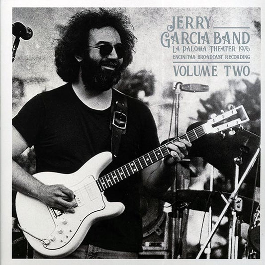 The Jerry Garcia Band - La Paloma Theater 1976 Volume 2: Encinitas Broadcast Recording (LP)