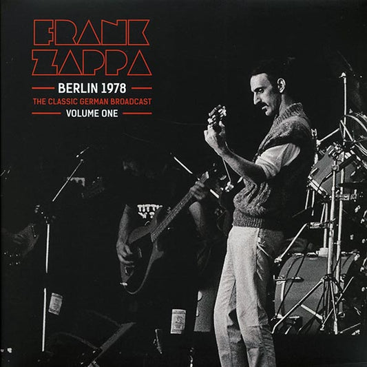 Frank Zappa - Berlin 1978 Volume 1: The Classic German Broadcast (LP) - PureSound Records