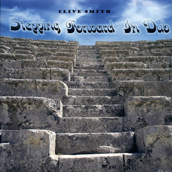 Clive Smith - Stepping Forward In Dub (LP) - PureSound Records