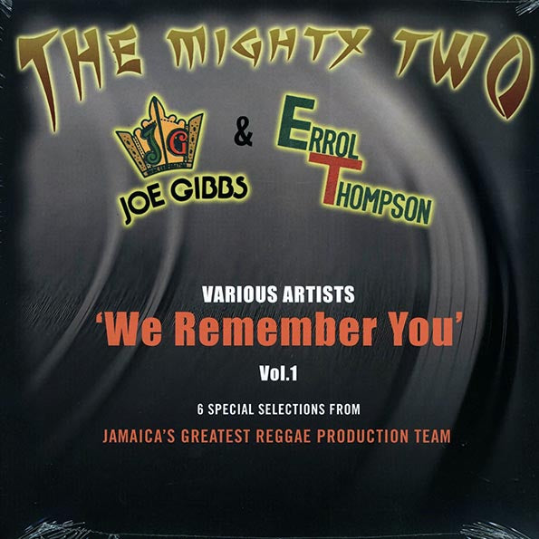 Althea & Donna, Horace Andy, Jacob Miller, Culture, Etc. - We Remember You Volume 1: The Mighty Two Joe Gibbs & Errol Thompson (LP) - PureSound Records