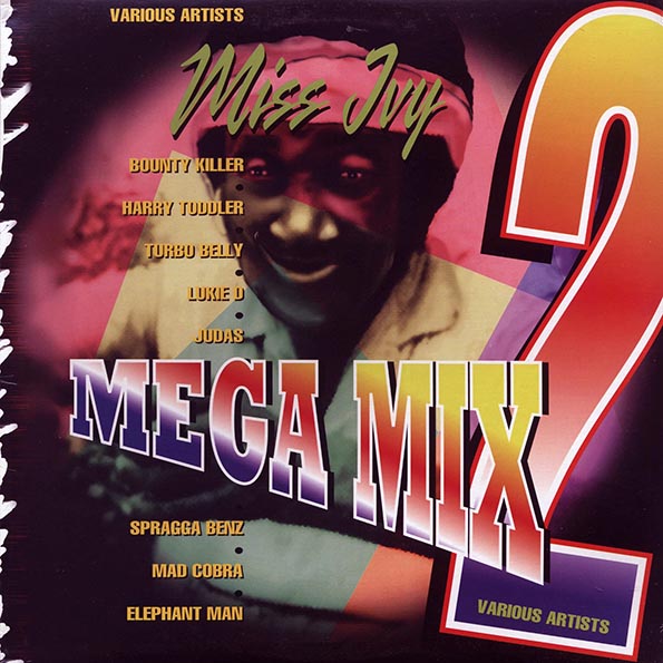Bounty Killer, Elephant Man, Turbo Belly, Etc. - Miss Ivy Mega Mix 2 (LP) - PureSound Records