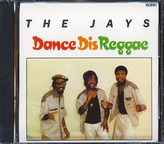 The Jays - Dance Dis Reggae (CD)