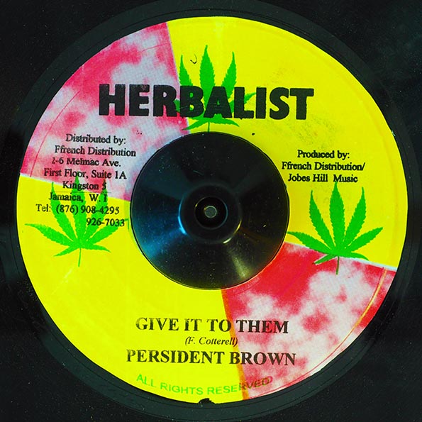Prezident Brown - Give It To Them  /  Version (7")