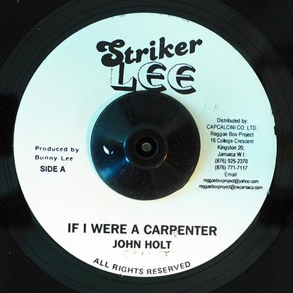 John Holt - If I Were A Carpenter  /  John Holt - Since I Fell For You (7")