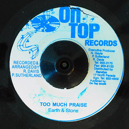 Earth & Stone - Too Much Praise  /  Version (7")