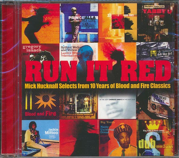 Prince Jammy, King Tubby, Sylford Walker, Etc - Run It Red: 10 Years Of Blood & Fire Classics (CD)