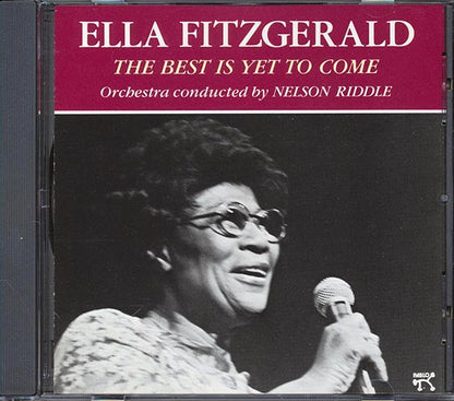 Ella Fitzgerald - The Best Is Yet To Come (CD)