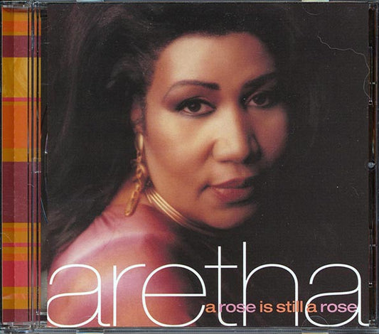 Aretha Franklin - A Rose Is Still A Rose (CD)
