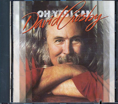David Crosby - Oh Yes I Can (CD)