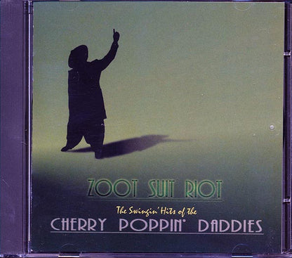 Cherry Poppin' Daddies  - Zoot Suit Riot: The Swingin' Hits Of The Cherry Poppin' Daddies (CD)