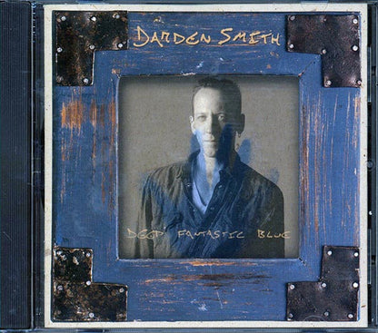 Darden Smith - Deep Fantastic Blue (CD)