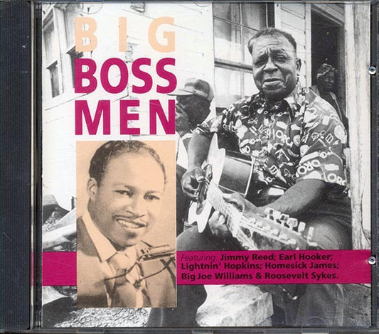 Earl Hooker, Jimmy Reed, Big Joe Williams, Etc.  - Big Boss Men (CD)
