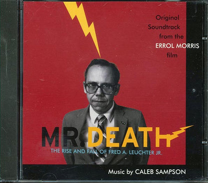 Caleb Sampson - Mr. Death: The Rise And Fall Of Fred A. Leuchter, Jr (CD)
