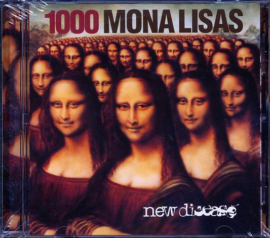 1000 Mona Lisas  - New Disease (CD)