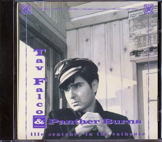 Tav Falco & Panther Burns - Life Sentence In The Cathouse (CD)