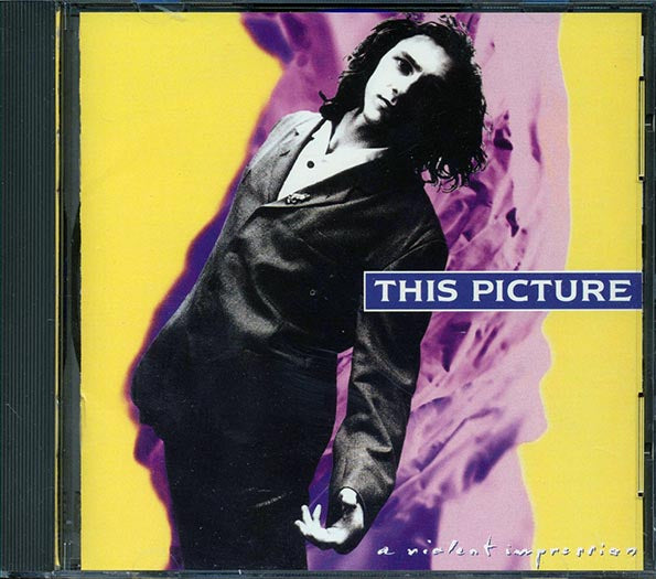 This Picture  - A Violent Impression (CD)