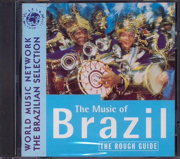 Ivan Lins, Ze Paulo, Adil Tiscatti, Etc. - The Rough Guide: To The Music Of Brazil (CD)