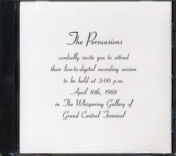 The Persuasions - Live In The Whispering Gallery Of Grand Central Terminal (CD)
